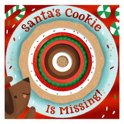 "Santa's Cookie Is Missing! (Board Book with Die-Cut Reveals)" - "" ("Houghton Mifflin Harcourt"