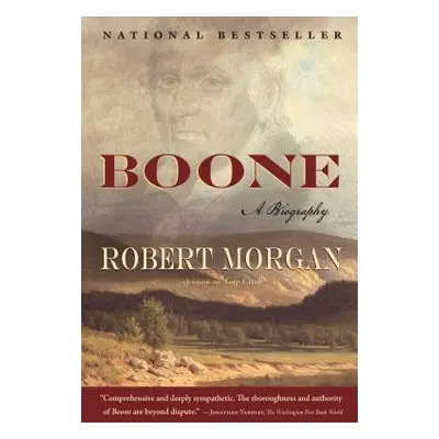 "Boone: A Biography" - "" ("Morgan Robert")(Paperback)