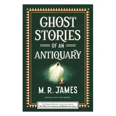 "Ghost Stories of an Antiquary" - "" ("James M. R.")(Paperback)