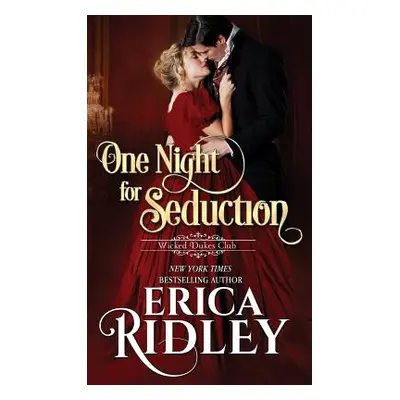 "One Night for Seduction" - "" ("Ridley Erica")(Paperback)