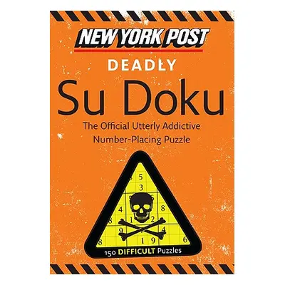 "New York Post Deadly Su Doku" - "" ("None")(Paperback)