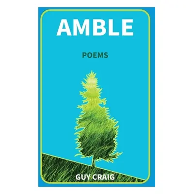 "Amble" - "" ("Craig Guy")(Paperback)