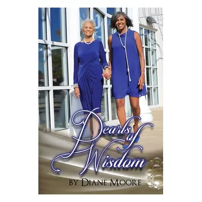 "Pearls of Wisdom" - "" ("Moore Diane")(Paperback)