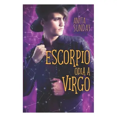 "Escorpio odia a Virgo" - "" ("Cavanillas Virginia")(Paperback)