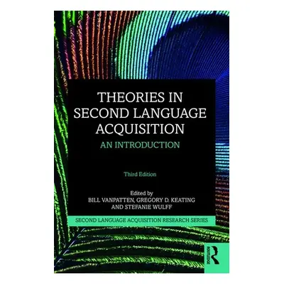 "Theories in Second Language Acquisition: An Introduction" - "" ("VanPatten Bill")(Paperback)