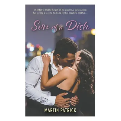 "Son of a Dish" - "" ("Patrick Martin")(Paperback)