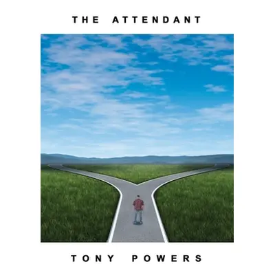 "The Attendant" - "" ("Powers Tony")(Paperback)