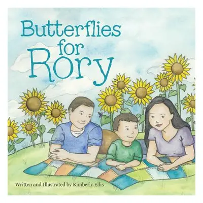 "Butterflies for Rory" - "" ("Ellis Kimberly")(Paperback)