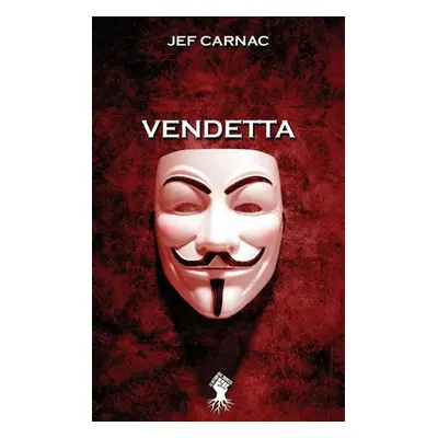 "Vendetta: Nouvelle dition" - "" ("Carnac Jef")(Paperback)