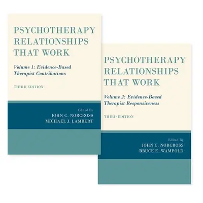 "Psychotherapy Relationships That Work 3rd Edition Volumes 1 and 2" - "" ("Norcross")(Pevná vazb