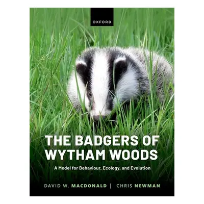 "The Badgers of Wytham Woods: A Model for Behaviour, Ecology, and Evolution" - "" ("MacDonald Da