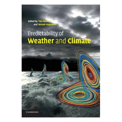 "Predictability of Weather and Climate" - "" ("Palmer Tim")(Paperback)