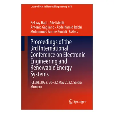 "Proceedings of the 3rd International Conference on Electronic Engineering and Renewable Energy 