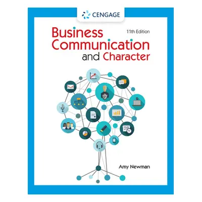 "Business Communication and Character" - "" ("Newman Amy")(Paperback)