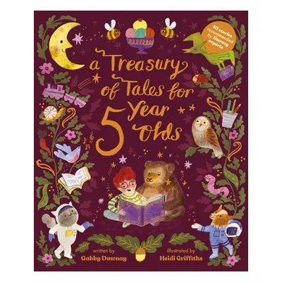 "A Treasury of Tales for Five-Year-Olds: 40 Stories Recommended by Literary Experts" - "" ("Dawn