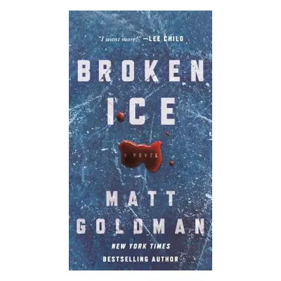 "Broken Ice" - "" ("Goldman Matt")(Mass Market Paperbound)