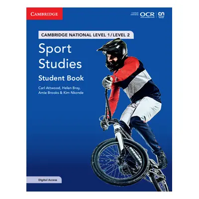 "Cambridge National in Sport Studies Student Book with Digital Access (2 Years): Level 1/Level 2