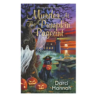 "Murder at the Pumpkin Pageant" - "" ("Hannah Darci")(Paperback)