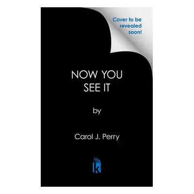 "Now You See It" - "" ("Perry Carol J.")(Mass Market Paperbound)