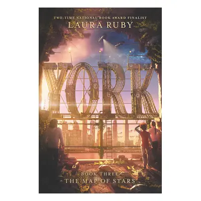 "York: The Map of Stars" - "" ("Ruby Laura")(Paperback)