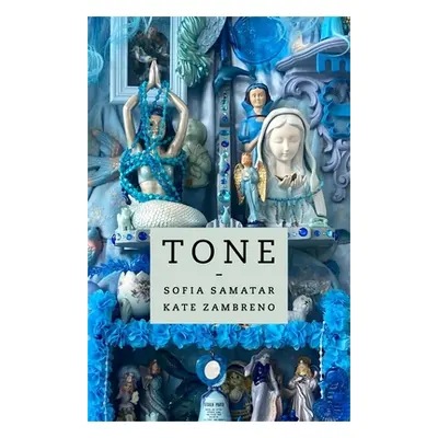 "Tone" - "" ("Samatar Sofia")(Paperback)