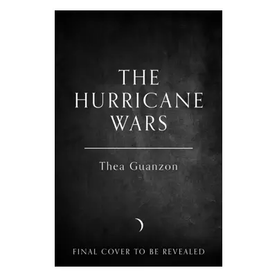 "Hurricane Wars" - "" ("Guanzon Thea")(Pevná vazba)