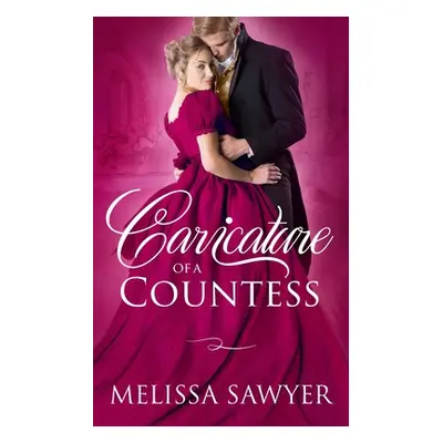 "Caricature of a Countess" - "" ("Sawyer Melissa")(Paperback)