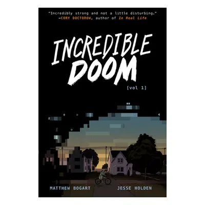 "Incredible Doom" - "" ("Bogart Matthew")(Paperback)