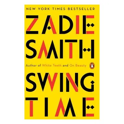 "Swing Time" - "" ("Smith Zadie")(Paperback)