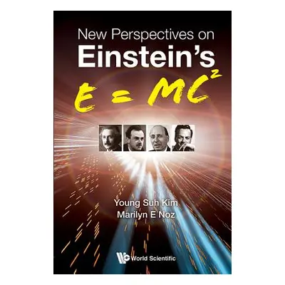 "New Perspectives on Einstein's E = Mc2" - "" ("Kim Young Suh")(Pevná vazba)