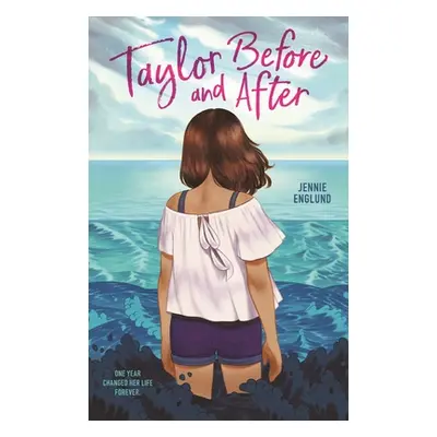 "Taylor Before and After" - "" ("Englund Jennie")(Paperback)