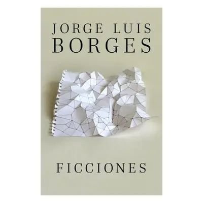 "Ficciones" - "" ("Borges Jorge Luis")(Paperback)