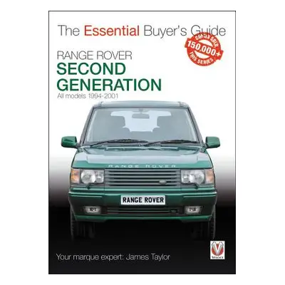 "Range Rover: Second Generation 1994-2001" - "" ("Taylor James")(Paperback)