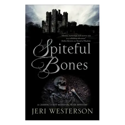 "Spiteful Bones" - "" ("Westerson Jeri")(Pevná vazba)