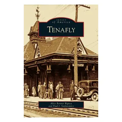 "Tenafly" - "" ("Rigney Alice Renner")(Pevná vazba)