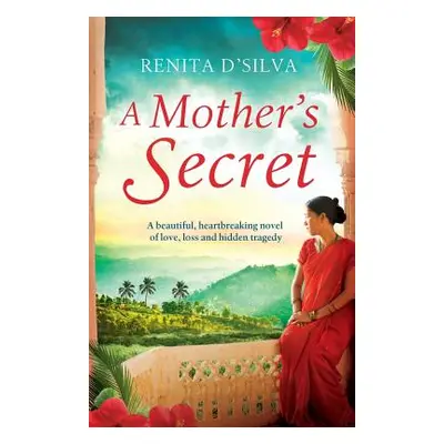 "A Mother's Secret" - "" ("D'Silva Renita")(Paperback)