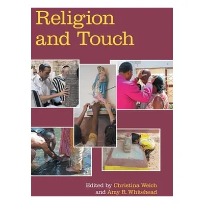 "Religion and Touch" - "" ("Welch Christina")(Pevná vazba)