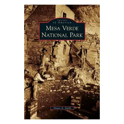 "Mesa Verde National Park" - "" ("Smith Duane a.")(Pevná vazba)