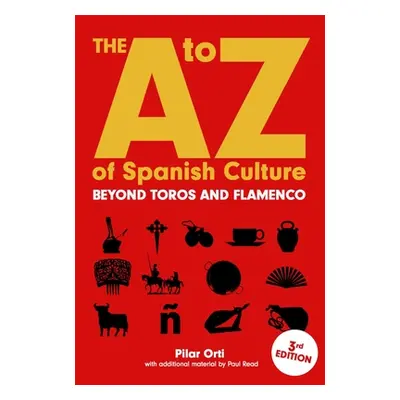 "The A to Z of Spanish Culture" - "" ("Orti Pilar")(Paperback)