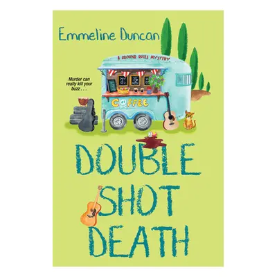 "Double Shot Death" - "" ("Duncan Emmeline")(Paperback)