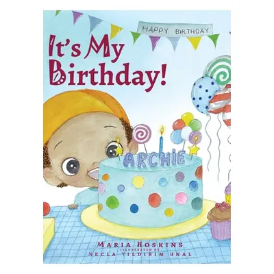 "It's My Birthday!" - "" ("Hoskins Maria")(Pevná vazba)