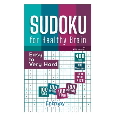 "Sudoku for Healthy Brain: Easy to Very Hard" - "" ("Mercan Ally")(Paperback)