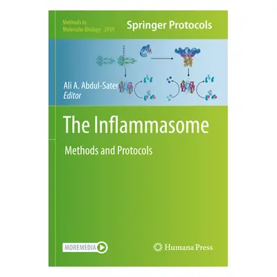 "The Inflammasome: Methods and Protocols" - "" ("Abdul-Sater Ali A.")(Paperback)