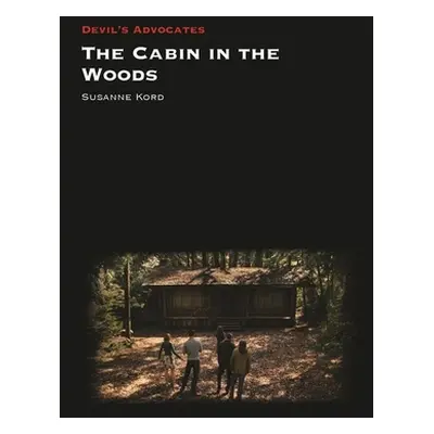 "The Cabin in the Woods" - "" ("Kord Susanne")(Pevná vazba)