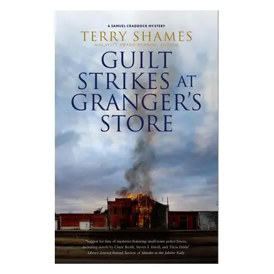 "Guilt Strikes at Granger's Store" - "" ("Shames Terry")(Pevná vazba)