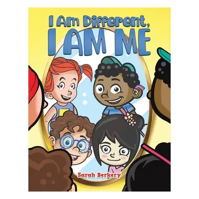 "I Am Different, I Am Me" - "" ("Berkery Sarah")(Paperback)