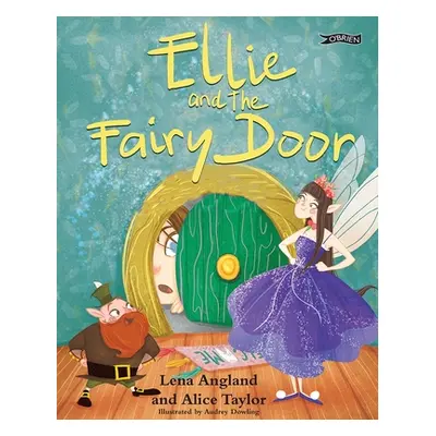 "Ellie and the Fairy Door" - "" ("Angland Lena")(Pevná vazba)