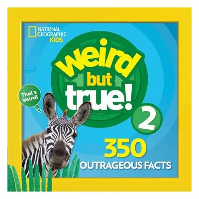 "Weird But True 2: Expanded Edition" - "" ("Kids National")(Paperback)