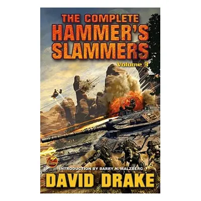 "The Complete Hammer's Slammers, 3: Vol. 3" - "" ("Drake David")(Paperback)