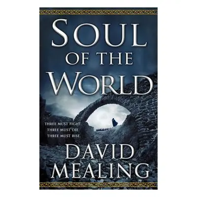 "Soul of the World" - "" ("Mealing David")(Paperback)